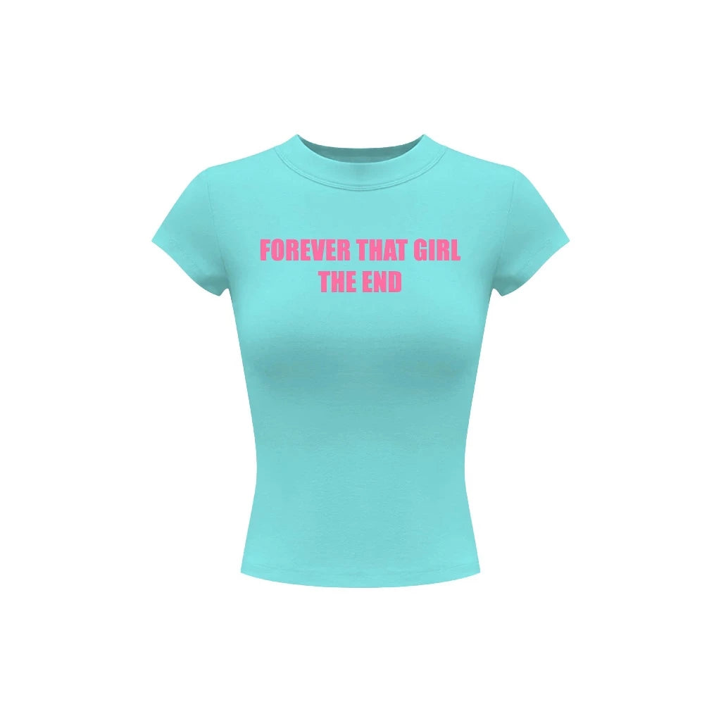 KILL SYSTEM FOREVER THAT GIRL THE END PRINTED BODY-FITTING BABYTEE T-SHIRT