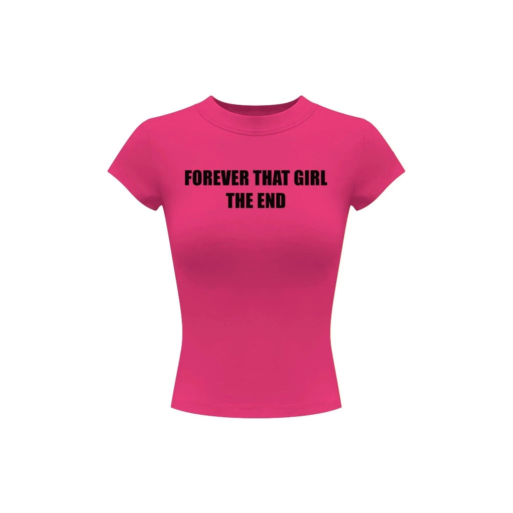 KILL SYSTEM FOREVER THAT GIRL THE END PRINTED BODY-FITTING BABYTEE T-SHIRT